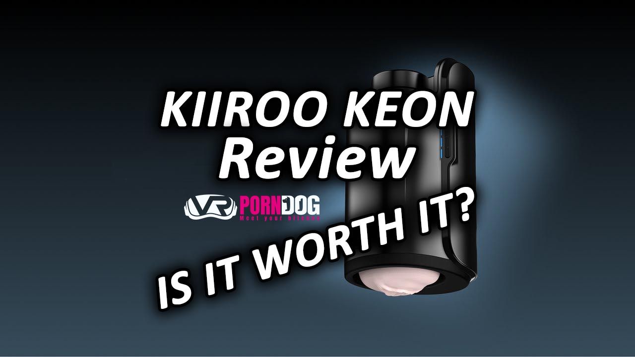 Kiiroo Keon review: rated 5/5 by VR Porn Dog